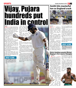 Vijay, Pujara Hundreds Put India in Control