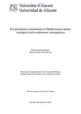 Fire Persistence Mechanisms in Mediterranean Plants: Ecological and Evolutionary Consequences