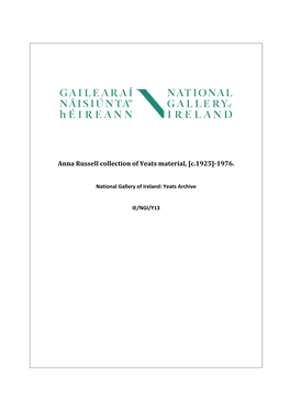 Anna Russell Collection of Yeats Material, [C.1925]-1976