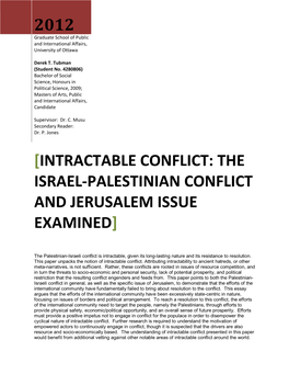 2012 [Intractable Conflict: the Israel-Palestinian Conflict and Jerusalem Issue Examined]