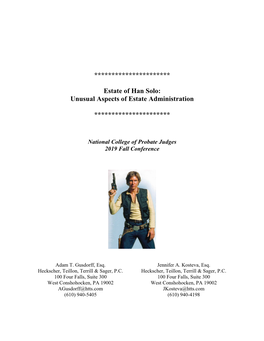 Estate of Han Solo: Unusual Aspects of Estate Administration