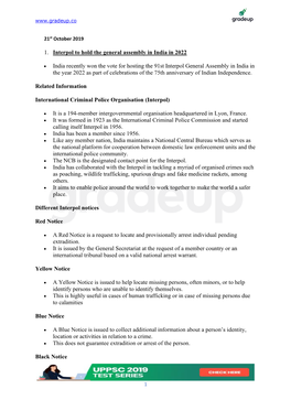 1. Interpol to Hold the General Assembly in India in 2022 • India Recently Won the Vote for Hosting the 91St Interpol General