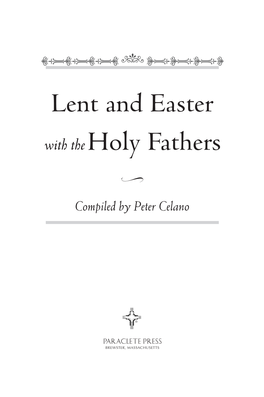 Lent and Easter Holy Fathers