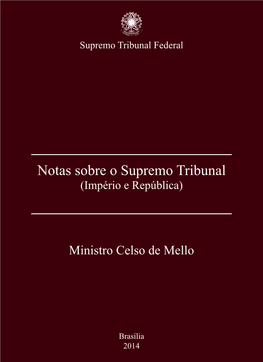 Notas Sobre O Supremo Tribunal (Império E República)