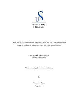 Is the Full Electrification of Oil and Gas Offshore Fields with Renewable Energy Feasible in Order to Eliminate All Gas Turbines from Norwegian Continental Shelf?