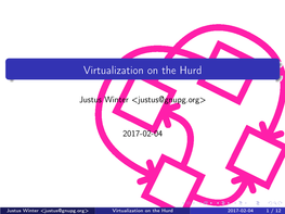 Virtualization on the Hurd
