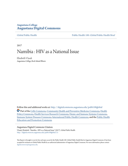 Namibia : HIV As a National Issue Elisabeth Vlasak Augustana College, Rock Island Illinois