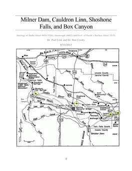 Milner Dam, Cauldron Linn, Shoshone Falls, and Box Canyon