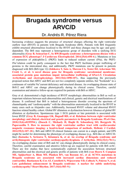 Brugada Syndrome Versus ARVC/D Dr