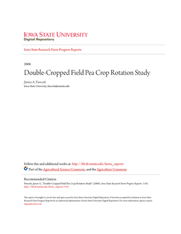 Double-Cropped Field Pea Crop Rotation Study James A