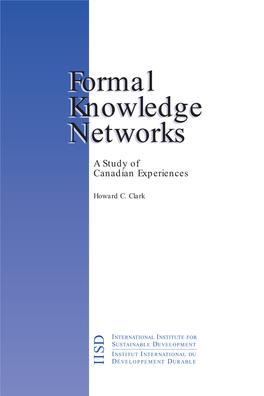 Formal Knowledge Networks: a Study of Canadian Experiences