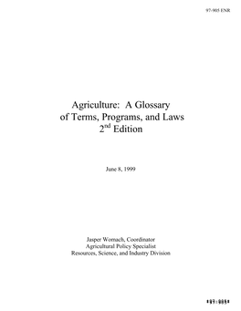 Agriculture: a Glossary of Terms, Programs, and Laws 2Nd Edition