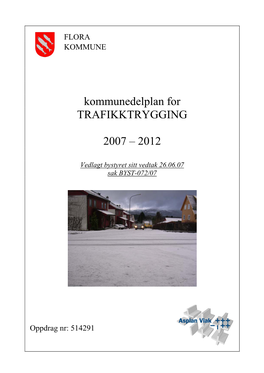 Kommunedelplan for TRAFIKKTRYGGING 2007 – 2012