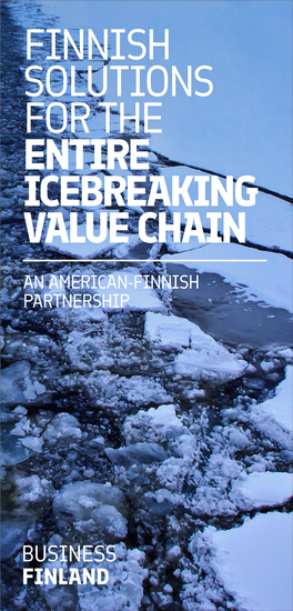 Finnish Solutions for the Entire Icebreaking Value Chain