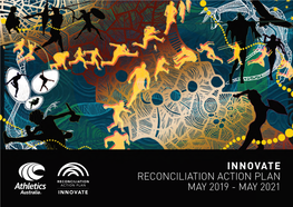 INNOVATE RECONCILIATION ACTION PLAN MAY 2019 - MAY 2021 Acknowledgement