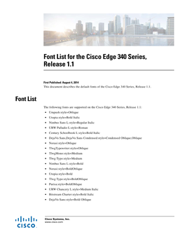 Font List for the Cisco Edge 340 Series, Release 1.1