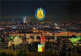 Laporan Tahunan Local Agenda 21 Ampang Jaya 2015