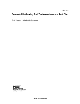 Forensic File Carving Tool Test Assertions and Test Plan