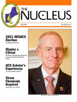 The Nucleus May 2021 the Northeastern Section of the American- Chemical Society, Inc