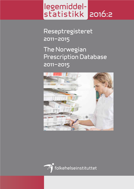 Reseptregisteret 2011-2015 / Norwegian Prescription