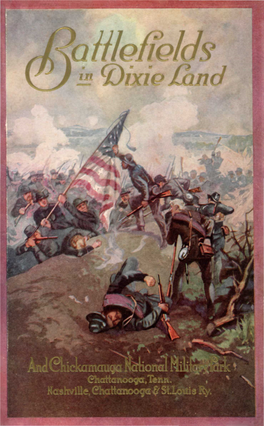Battlefields in Dixie Land and Chickamauga