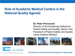 Role of Academic Medical Centers in the National Quality Agenda