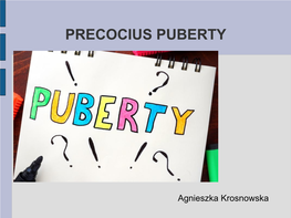 Precocious Puberty