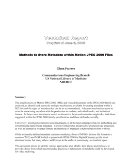 Motion JPEG 2000 and Metadata Specific Provisions for Metadata Consideration Using COM Segments SMPTE Timecodes and COM II.3