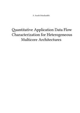 Characterization for Heterogeneous Multicore Architectures