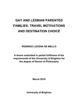 Gay and Lesbian Parented Families: Travel Motivations and Destination Choice