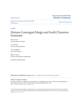 Mariana Convergent Margin and South Chamorro Seamount Patricia Fryer University of Hawaii at Manoa