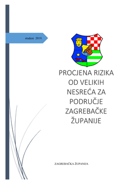 Procjena Rizika Od Velikih Nesreća Za Područje Zagrebačke Županije