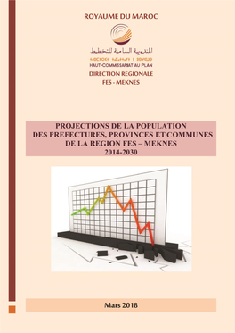 Projections De La Population Des Prefectures, Provinces Et Communes De La Region Fes – Meknes 2014 - 2030