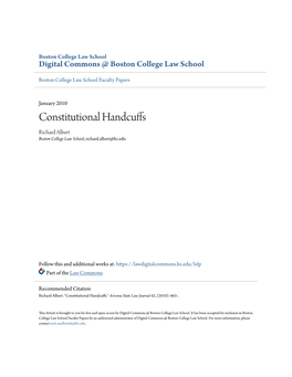 Constitutional Handcuffs Richard Albert Boston College Law School, Richard.Albert@Bc.Edu