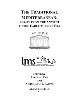 The Traditional Mediterranean: Essays from the Ancient to the Early Modern Era: an Introduction