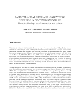PARENTAL AGE at BIRTH and LONGEVITY of OFFSPRING in CENTENARIAN FAMILIES the Role of Biology, Social Interaction and Culture