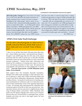 CPHE Newsletter, May, 2019 COMMUNITY PARTNERSHIPS for HEALTH EQUITY US-Cuba Policy Changes Have Been in the News Lately