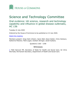Science and Technology Committee Oral Evidence: UK Science, Research and Technology Capability and Influence in Global Disease Outbreaks, HC 136