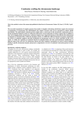 Condensin: Crafting the Chromosome Landscape Ilaria Piazza, Christian H