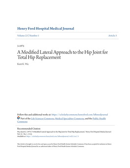 A Modified Lateral Approach to the Hip Joint for Total Hip Replacement Kent K