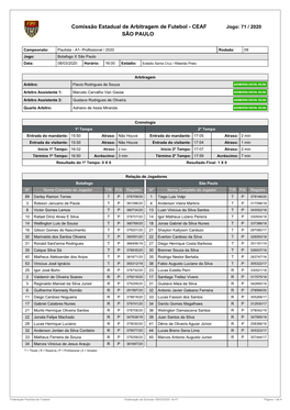 Comissão Estadual De Arbitragem De Futebol - CEAF Jogo: 71 / 2020 SÃO PAULO