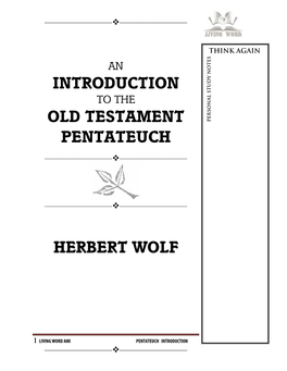 Introduction Old Testament Pentateuch Herbert Wolf