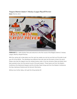 Niagara District Junior C Hockey League Playoff Preview Date: Feb 02, 2013