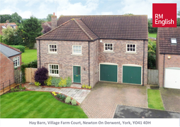 Hay Barn, Village Farm Court, Newton on Derwent, York, YO41