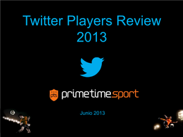 Twitter Players Review 2013