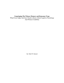 Unspringing the Witness Memory and Demeanor Trap: What Every Judge and Juror Needs to Know About Cognitive Psychology and Witness Credibility