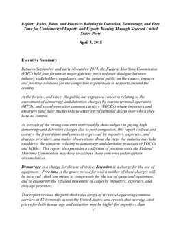Report: Rules, Rates, and Practices Relating to Detention, Demurrage, and Free Time for Containerized Imports and Exports Moving Through Selected United States Ports