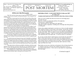 Post Mortem Treasurer: Jane Marshall Tel: 412-979-3205 Club Manager: Mary Carns Bmichaelstephen@Gmail.Com Unit Recorder: Judi Sonon (Judi@Diegosan.Com)