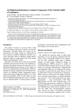 2,5-Dialkyitetrahydrofurans, Common Components of the Cuticular Lipids of Lepidoptera Stefan Schulz2, George Beccalonib, Ritsuo Nishidac, Yves Roisind, R