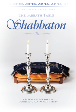 The Sabbath Table Featured at This Event Will Be the New NOVEMBER 13–14, 2015 Sabbath Table, Recently Released by Vine of David